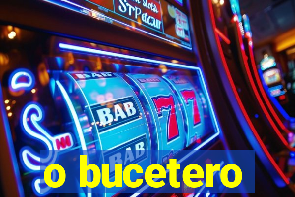 o bucetero